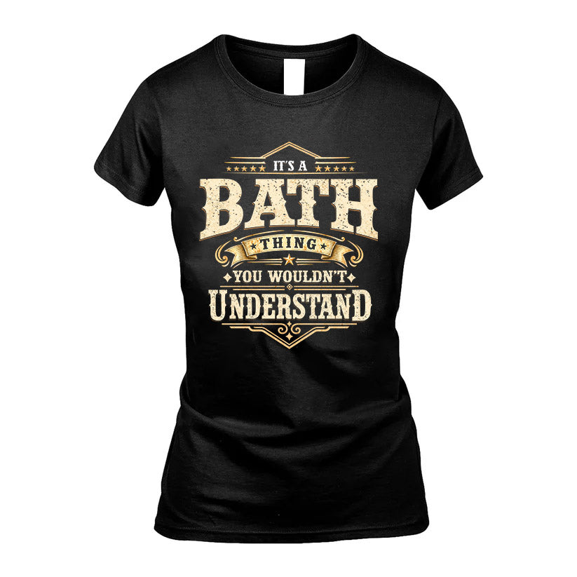 BATH HH-F009–Personalized Name Quote Apparel “It’s an NAME Thing You Wouldn’t Understand”