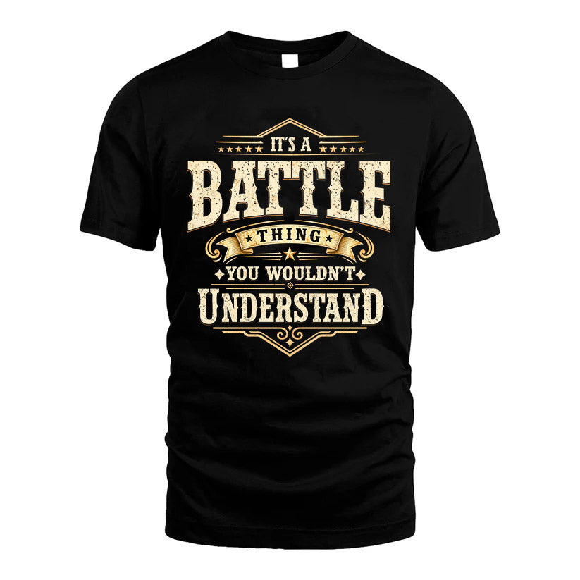 BATTLE HH-F009–Personalized Name Quote Apparel “It’s an NAME Thing You Wouldn’t Understand”