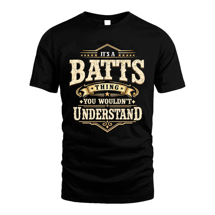 BATTS HH-F009–Personalized Name Quote Apparel “It’s an NAME Thing You Wouldn’t Understand”