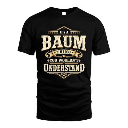 BAUM HH-F009–Personalized Name Quote Apparel “It’s an NAME Thing You Wouldn’t Understand”