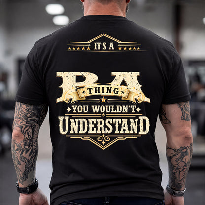 BA HH-F003–Personalized Name Quote Apparel “It’s an NAME Thing You Wouldn’t Understand”