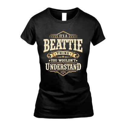BEATTIE HH-F009–Personalized Name Quote Apparel “It’s an NAME Thing You Wouldn’t Understand”