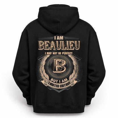 BEAULIEU 2K-101–Personalized Name Quote Apparel “I Am NAME May Not Be Perfect But I Am Limited Edition”