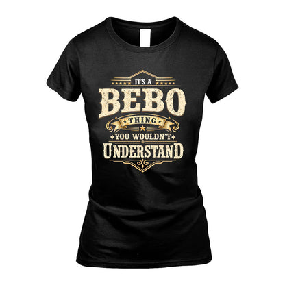 BEBO HH-F009–Personalized Name Quote Apparel “It’s an NAME Thing You Wouldn’t Understand”