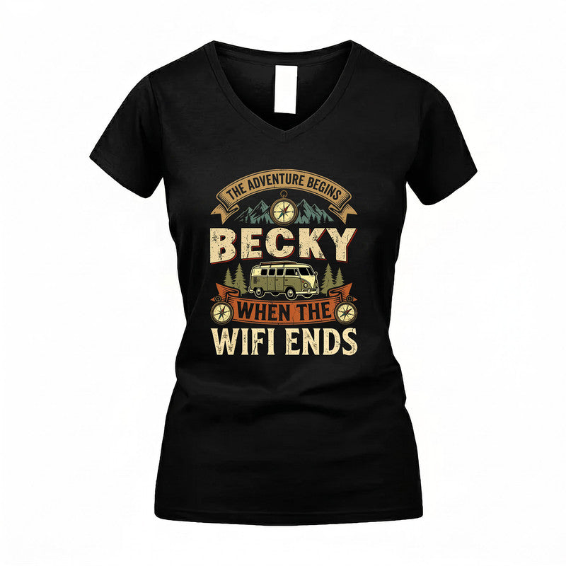 BECKY TT898-K6-229 – Personalized Funny Camping Quote Apparel “The Adventure Begins When The WiFi Ends”