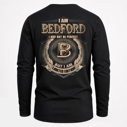 BEDFORD 2K-101–Personalized Name Quote Apparel “I Am NAME May Not Be Perfect But I Am Limited Edition”