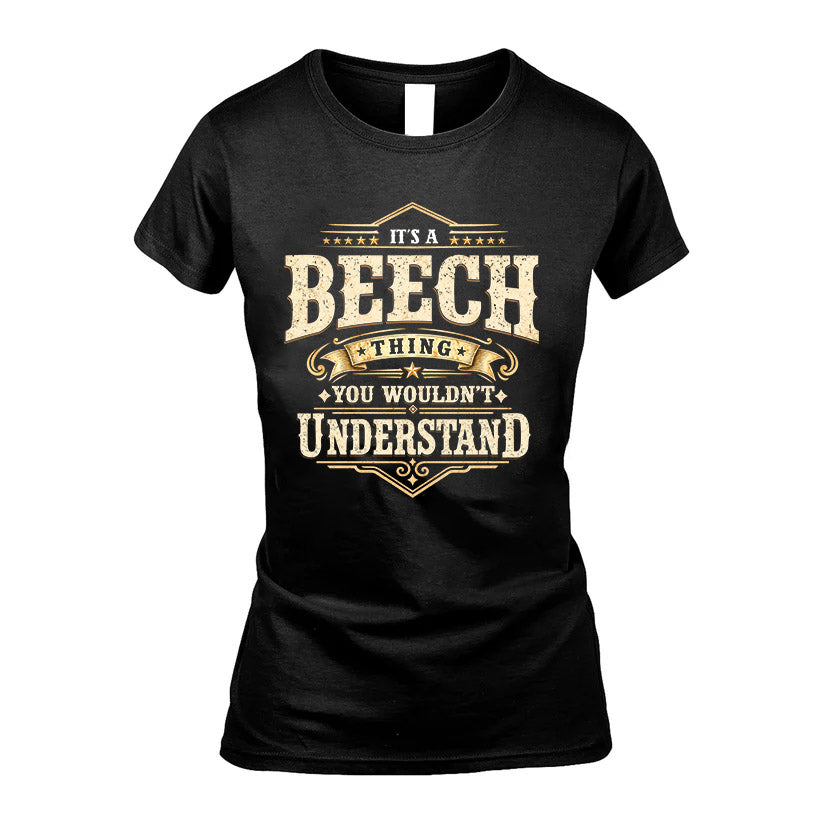 BEECH HH-F009–Personalized Name Quote Apparel “It’s an NAME Thing You Wouldn’t Understand”