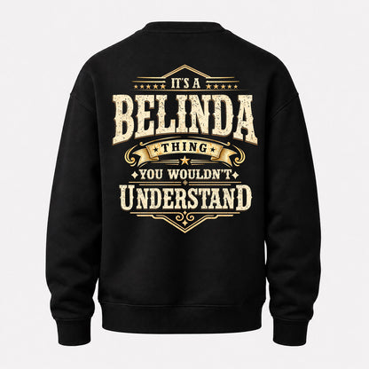 BELINDA HH-F003–Personalized Name Quote Apparel “It’s an NAME Thing You Wouldn’t Understand”