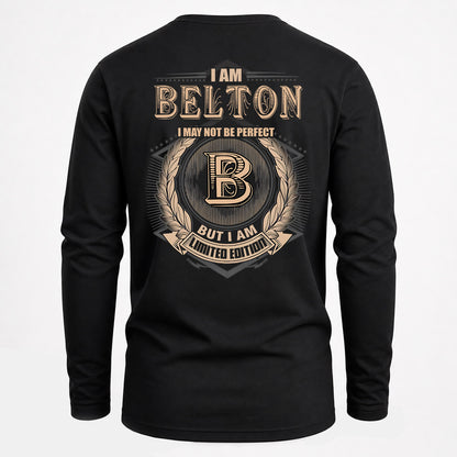 BELTON 2K-101–Personalized Name Quote Apparel “I Am NAME May Not Be Perfect But I Am Limited Edition”