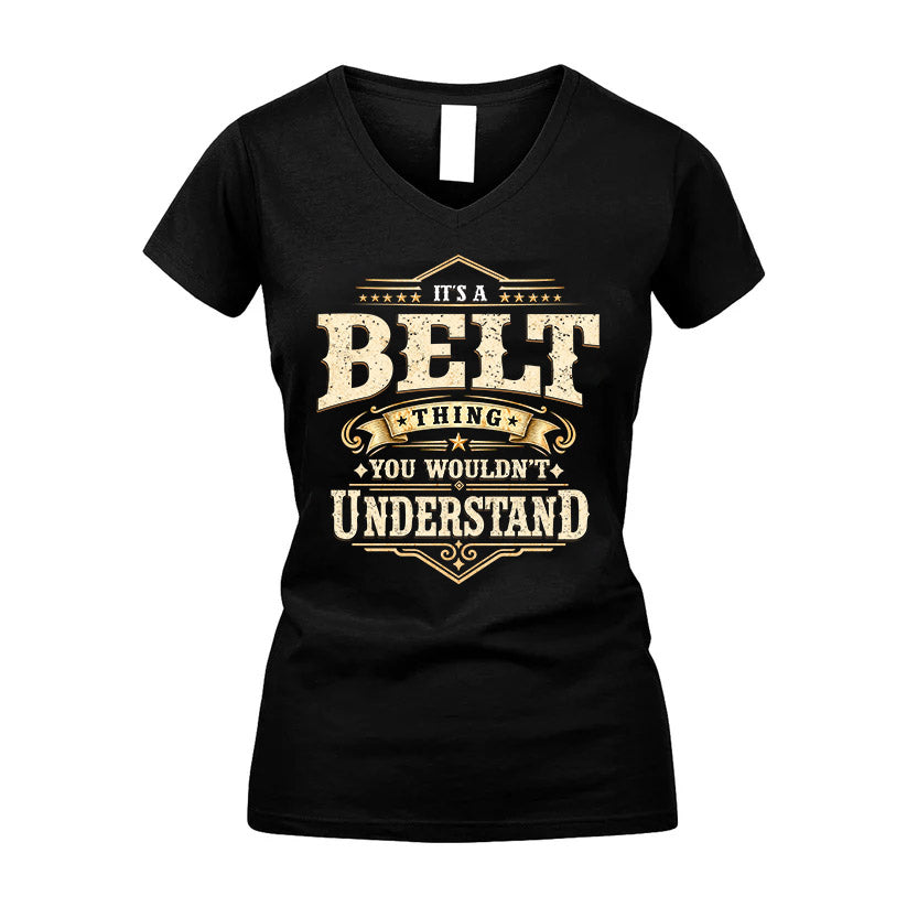BELT HH-F009–Personalized Name Quote Apparel “It’s an NAME Thing You Wouldn’t Understand”