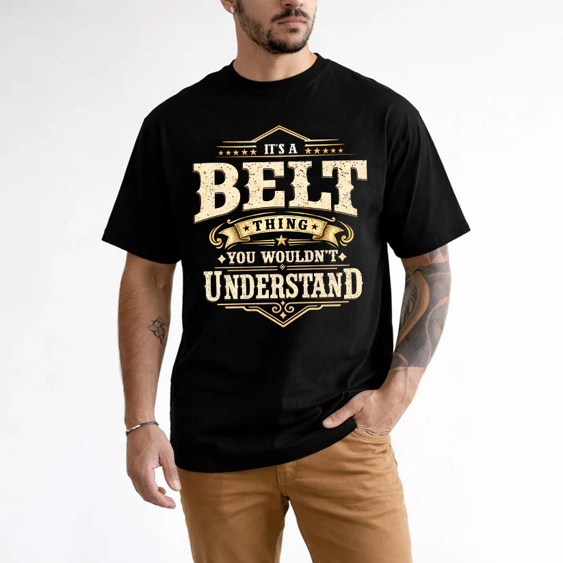 BELT HH-F009–Personalized Name Quote Apparel “It’s an NAME Thing You Wouldn’t Understand”