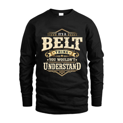 BELT HH-F009–Personalized Name Quote Apparel “It’s an NAME Thing You Wouldn’t Understand”