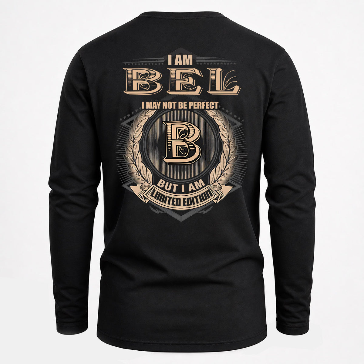 BEL 2K-101–Personalized Name Quote Apparel “I Am NAME May Not Be Perfect But I Am Limited Edition”