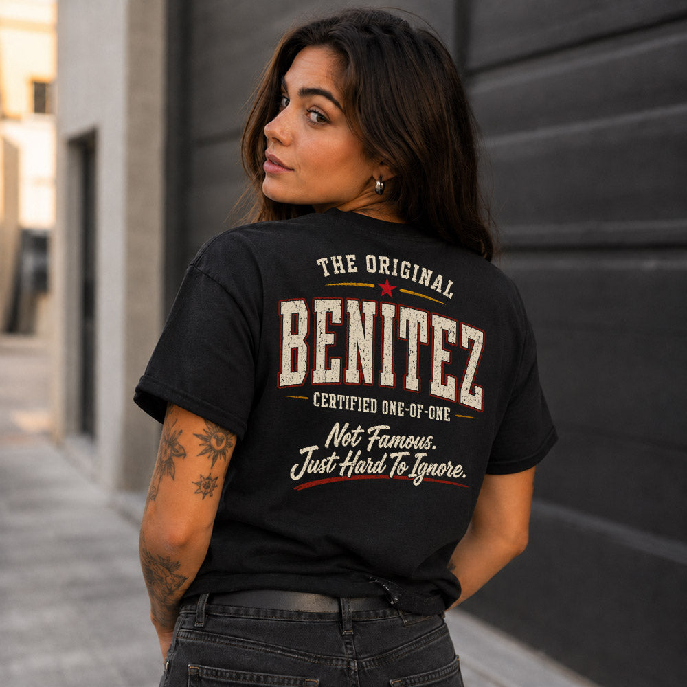 BENITEZ W65-F6-168 – Personalized Original Issue Apparel “The Original NAME Certified One-of-One"