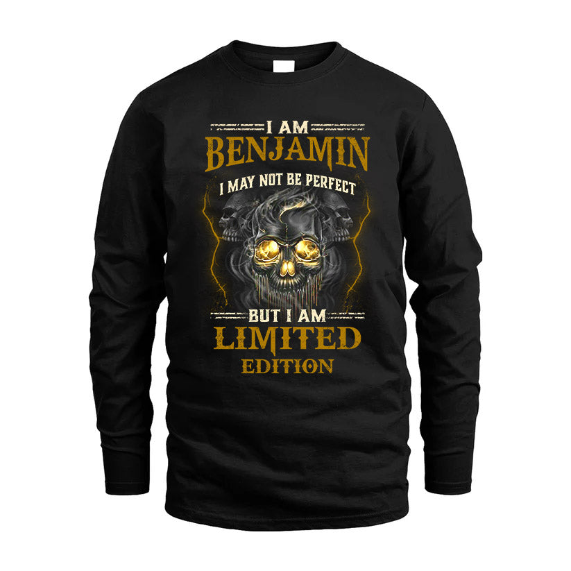 I Am Benjamin, I May Not Be Perfect, But I Am Limited Edition – Personalized Skull T-Shirt