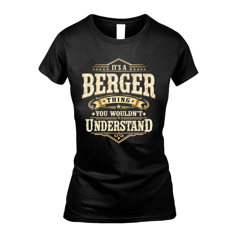 BERGER HH-F009–Personalized Name Quote Apparel “It’s an NAME Thing You Wouldn’t Understand”