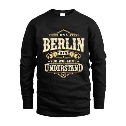 BERLIN HH-F009–Personalized Name Quote Apparel “It’s an NAME Thing You Wouldn’t Understand”