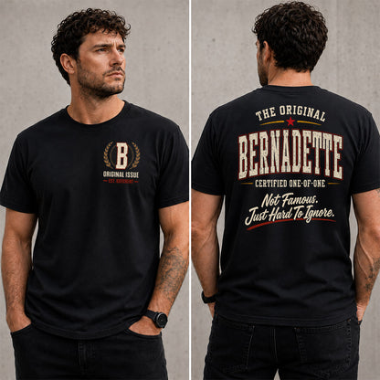 BERNADETTE W65-F6-168 – Personalized Original Issue Apparel “The Original NAME Certified One-of-One"
