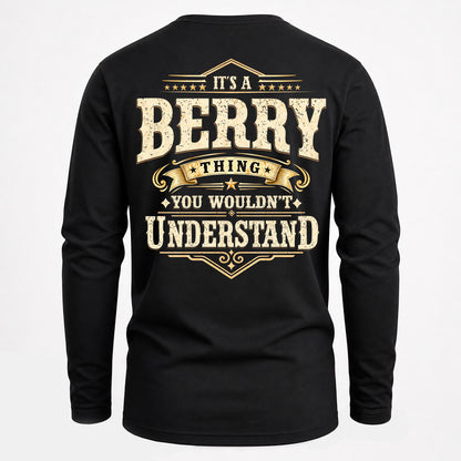 BERRY HH-F003–Personalized Name Quote Apparel “It’s an NAME Thing You Wouldn’t Understand”