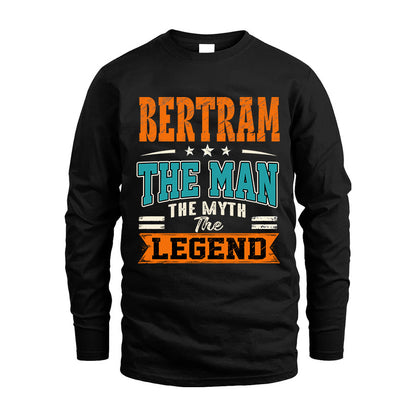 BERTRAM HH F007 The Man The Myth The Legend Personalized Shirt – Gift for Men