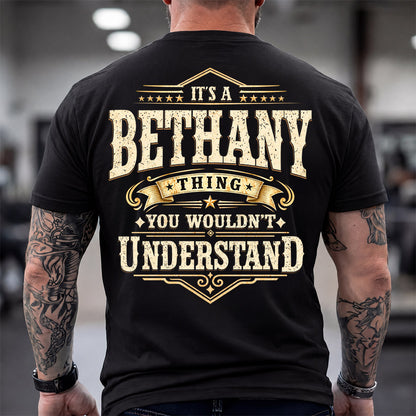 BETHANY HH-F003–Personalized Name Quote Apparel “It’s an NAME Thing You Wouldn’t Understand”