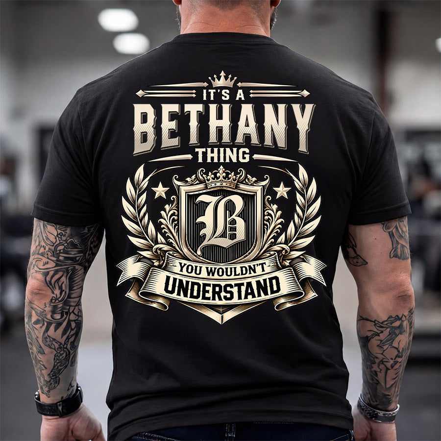 BETHANY HH-F006 Thing Personalized Name T Shirt – You Wouldn’t Understand