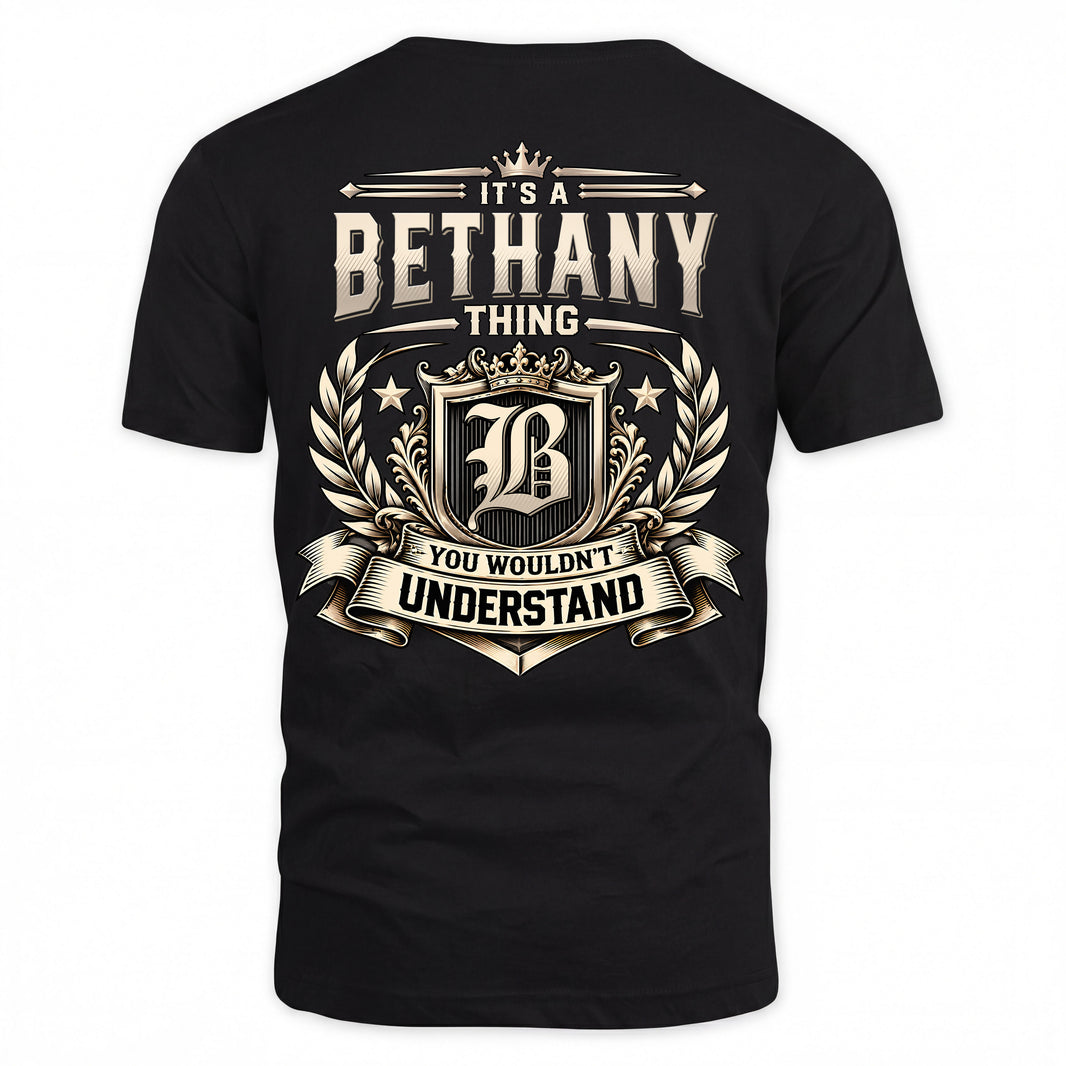 BETHANY HH-F006 Thing Personalized Name T Shirt – You Wouldn’t Understand