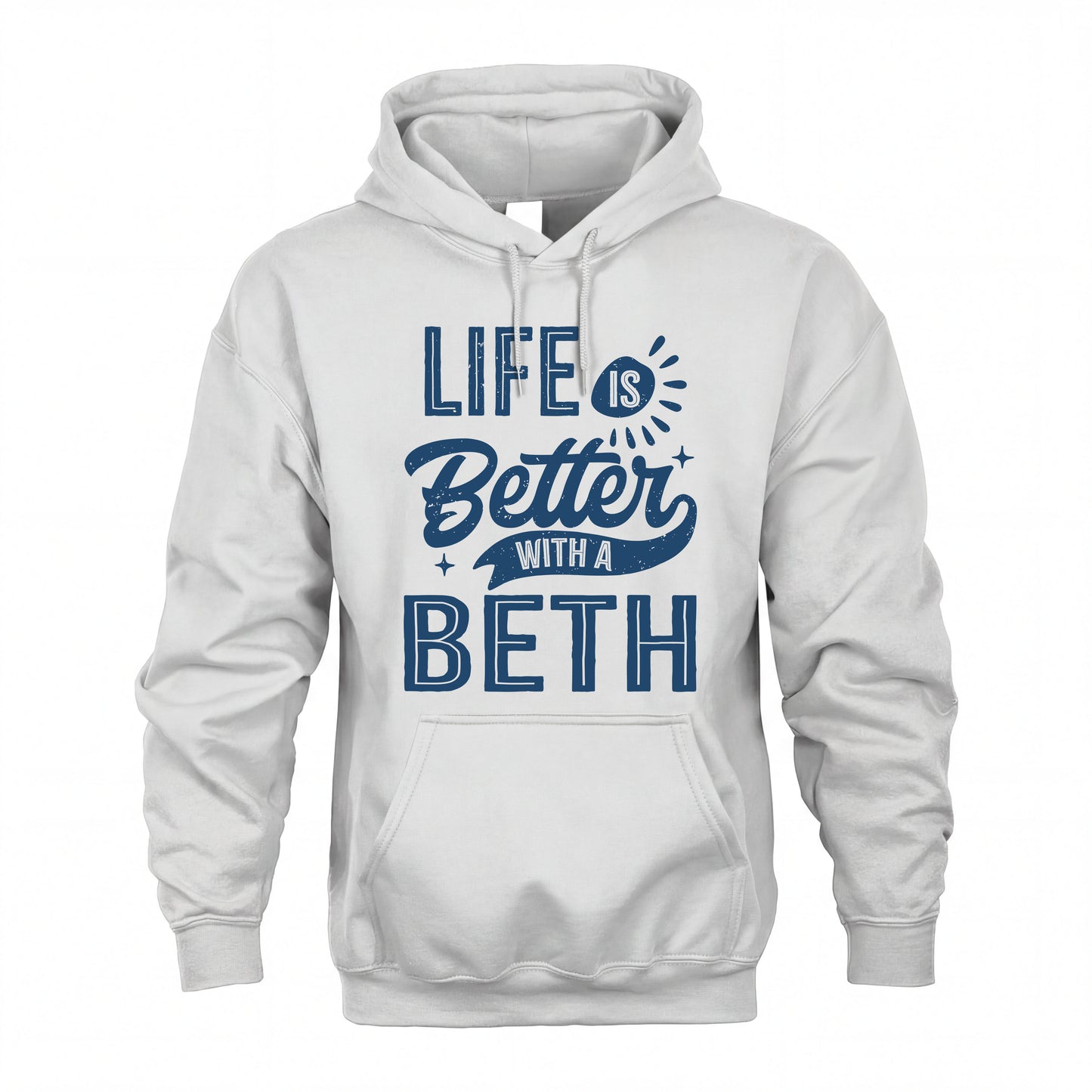 BETH HH88-K2–Personalized Name Quote T-Shirt Life Is Better With Unisex Gift