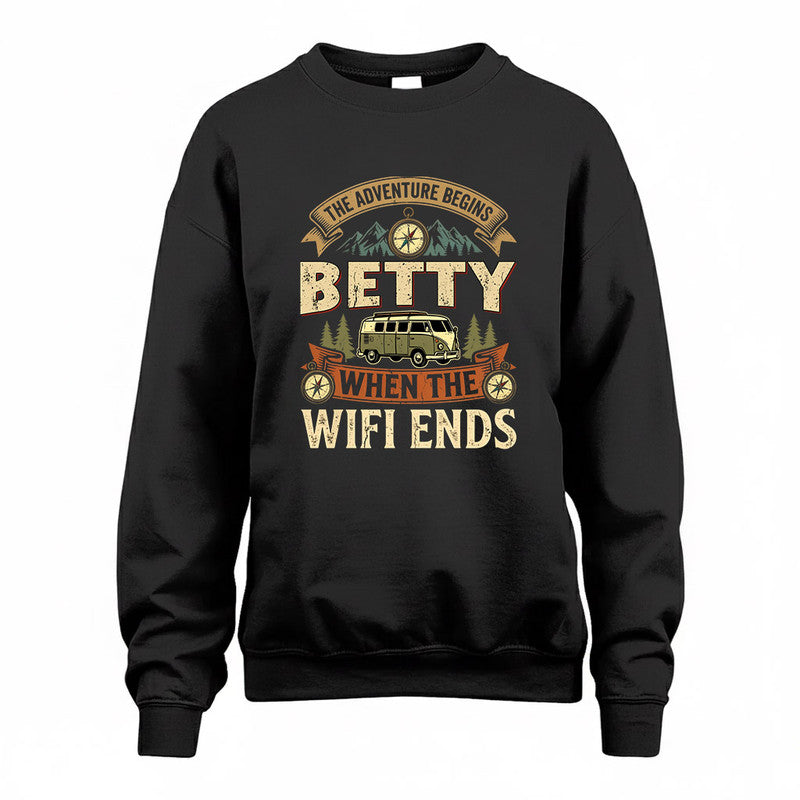 BETTY TT898-K6-229 – Personalized Funny Camping Quote Apparel “The Adventure Begins When The WiFi Ends”