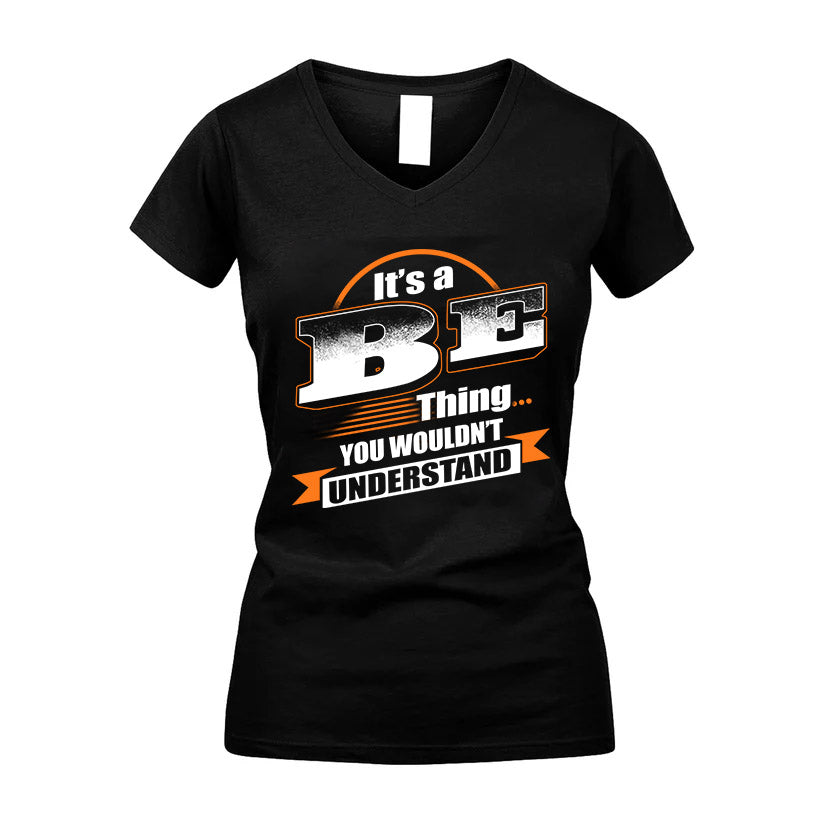 BE HH88-K2-107–Personalized Name Quote Apparel “It’s a/an NAME Thing You Wouldn’t Understand”