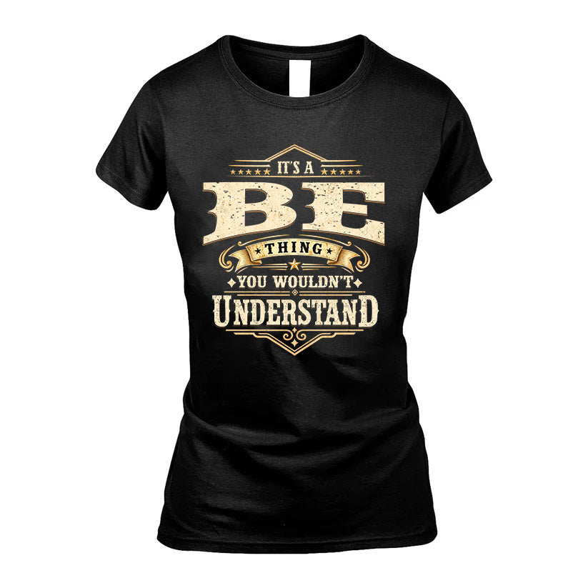 BE HH-F009–Personalized Name Quote Apparel “It’s an NAME Thing You Wouldn’t Understand”