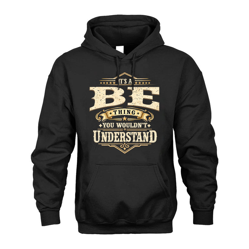 BE HH-F009–Personalized Name Quote Apparel “It’s an NAME Thing You Wouldn’t Understand”