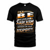 BE TT88-K6-229 – Personalized Funny Sarcasm Apparel 