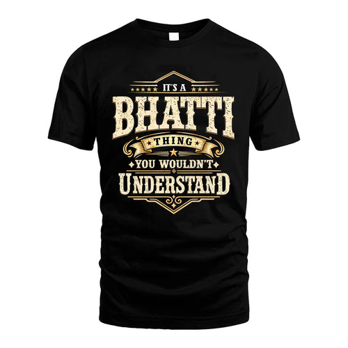 BHATTI HH-F009–Personalized Name Quote Apparel “It’s an NAME Thing You Wouldn’t Understand”