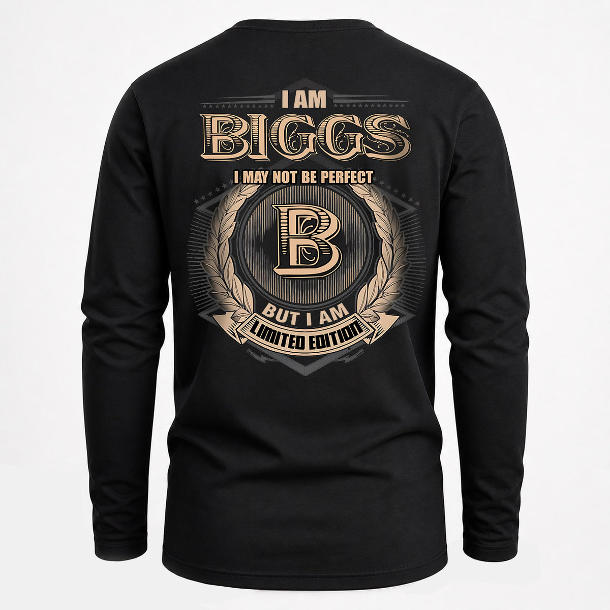 BIGGS 2K-101–Personalized Name Quote Apparel “I Am NAME May Not Be Perfect But I Am Limited Edition”