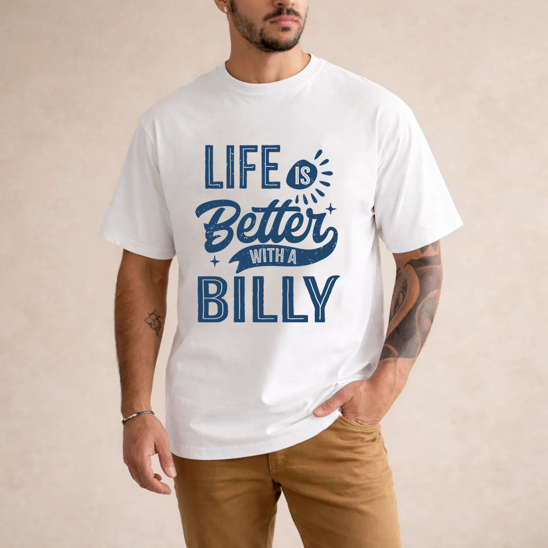 BILLY HH88-K2–Personalized Name Quote T-Shirt Life Is Better With Unisex Gift