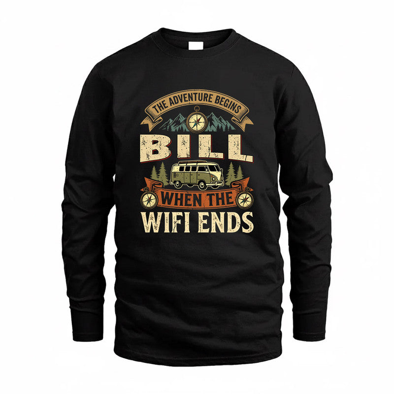 BILL TT898-K6-229 – Personalized Funny Camping Quote Apparel “The Adventure Begins When The WiFi Ends”
