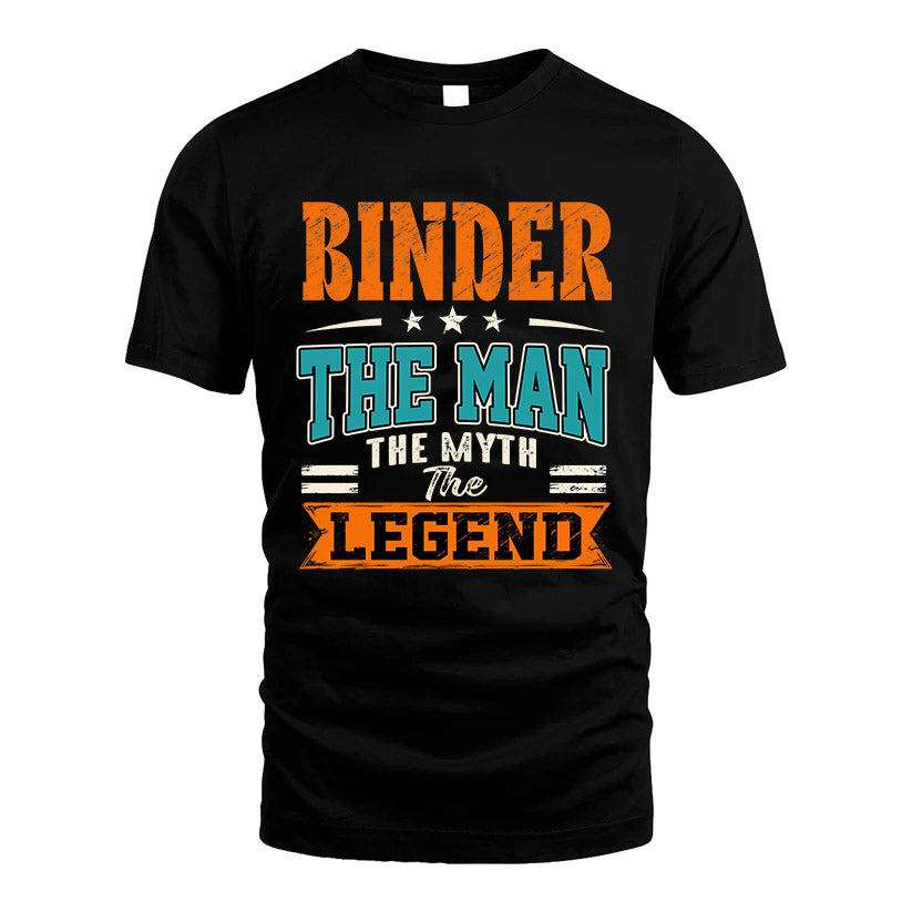 BINDER HH F007 The Man The Myth The Legend Personalized Shirt – Gift for Men