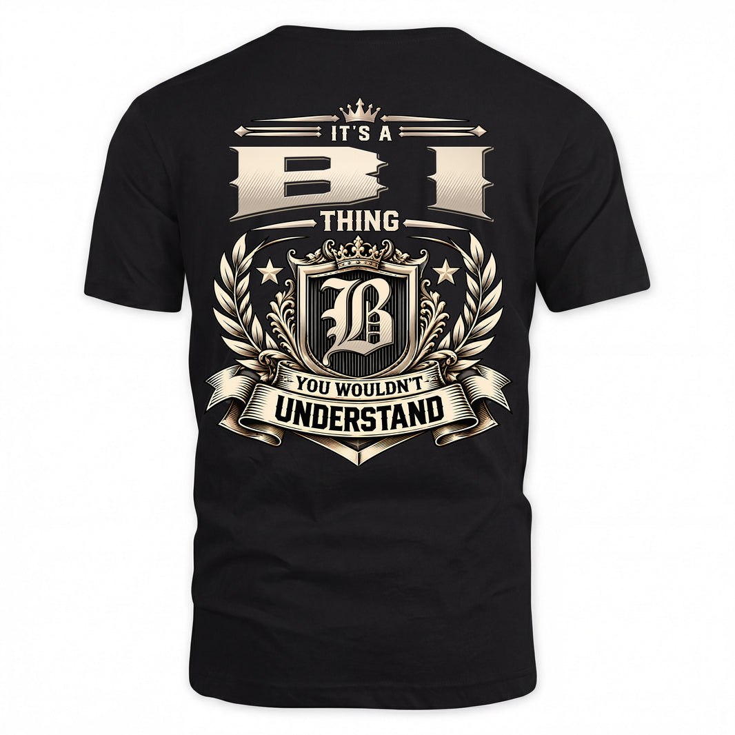 BI HH-F006 Thing Personalized Name T Shirt – You Wouldn’t Understand