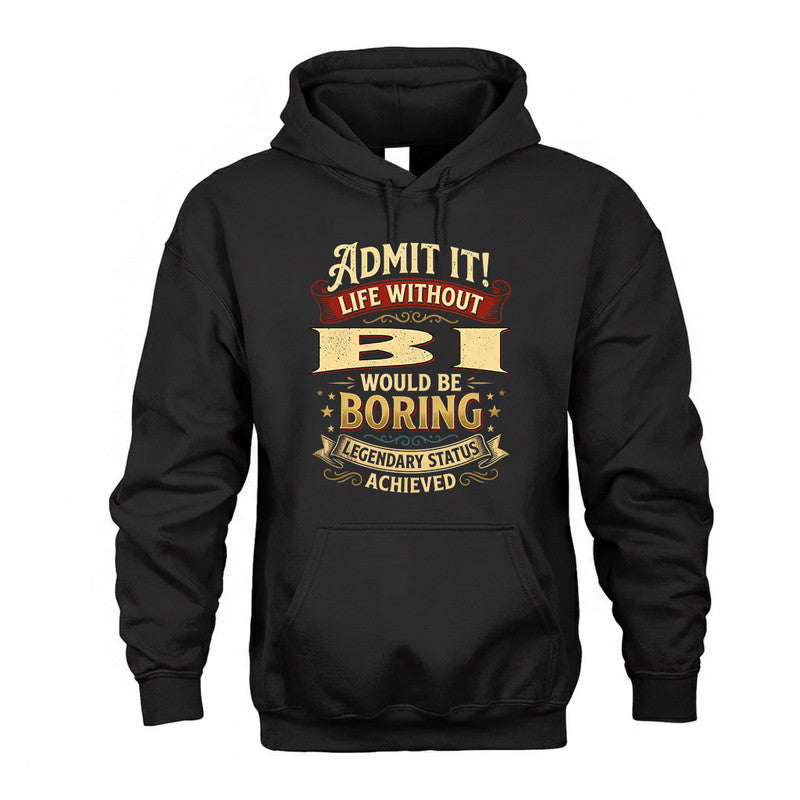 BI TP65-K5-268–Personalized Funny Quote Apparel “Life Without NAME Would Be Boring”