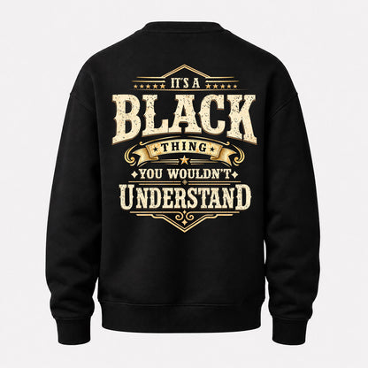 BLACK HH-F003–Personalized Name Quote Apparel “It’s an NAME Thing You Wouldn’t Understand”