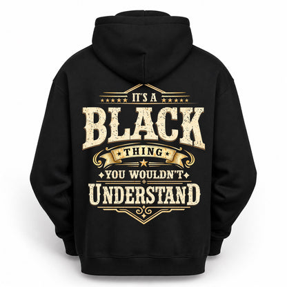 BLACK HH-F003–Personalized Name Quote Apparel “It’s an NAME Thing You Wouldn’t Understand”