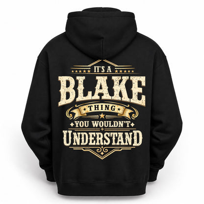 BLAKE HH-F003–Personalized Name Quote Apparel “It’s an NAME Thing You Wouldn’t Understand”
