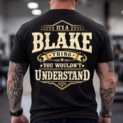 BLAKE HH-F003–Personalized Name Quote Apparel “It’s an NAME Thing You Wouldn’t Understand”