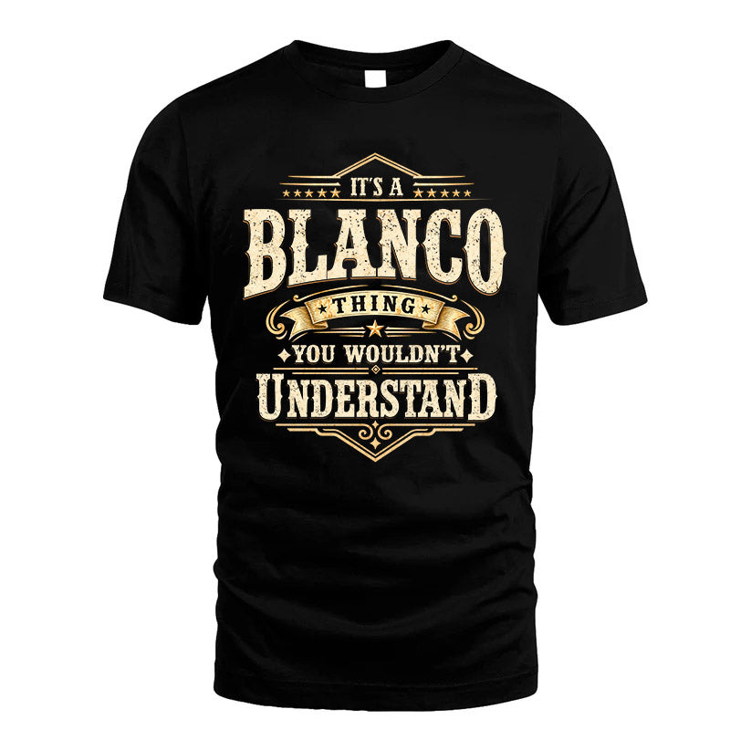 BLANCO HH-F009–Personalized Name Quote Apparel “It’s an NAME Thing You Wouldn’t Understand”