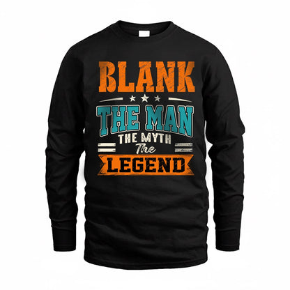 BLANK HH F007 The Man The Myth The Legend Personalized Shirt – Gift for Men