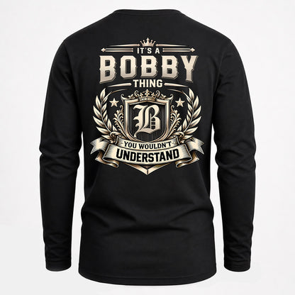 BOBBY HH-F006 Thing Personalized Name T Shirt – You Wouldn’t Understand