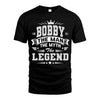 BOBBY HH F004 The Man The Myth The Legend Personalized Shirt – Gift for Men