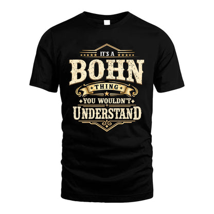 BOHN HH-F009–Personalized Name Quote Apparel “It’s an NAME Thing You Wouldn’t Understand”