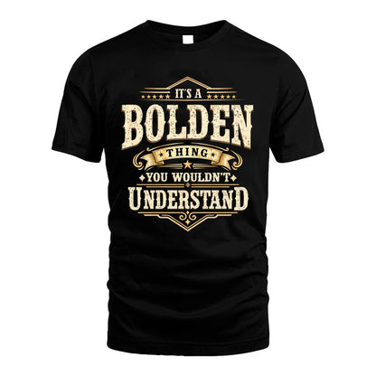 BOLDEN HH-F009–Personalized Name Quote Apparel “It’s an NAME Thing You Wouldn’t Understand”